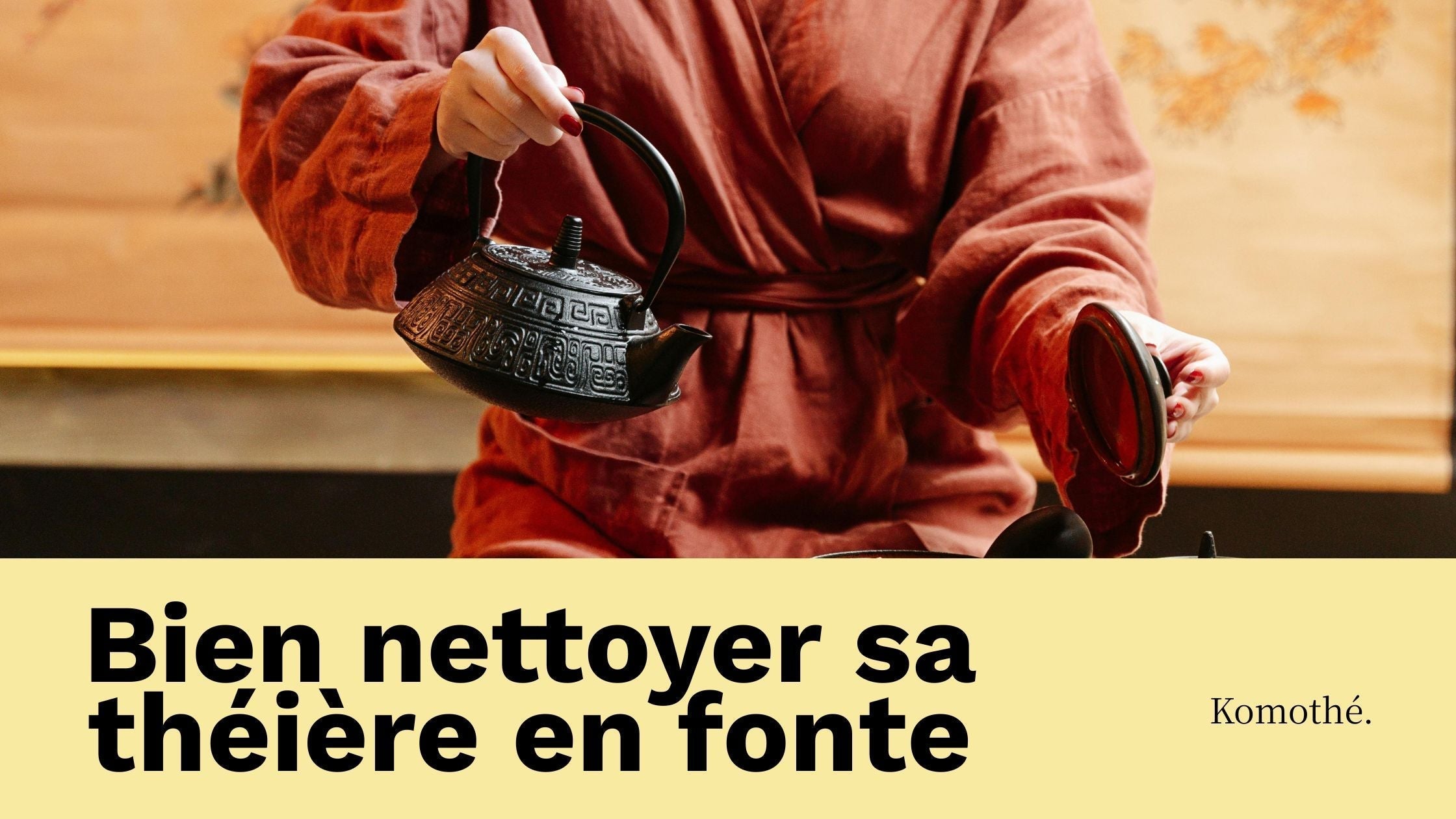 comment nettoyer une théière en fonte