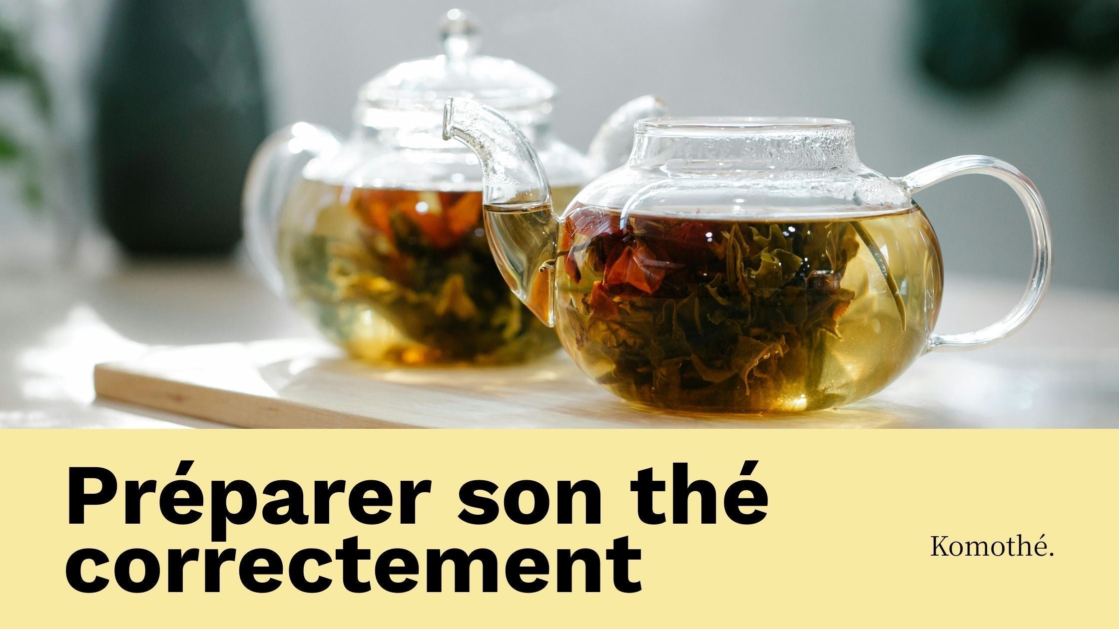comment préparer le thé