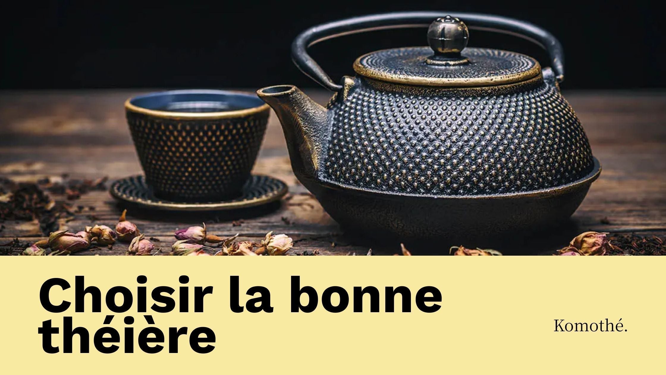 quelle théière choisir