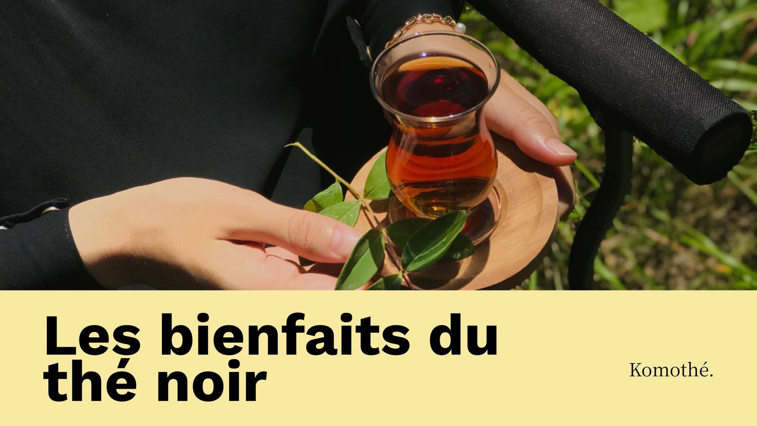 thé noir bienfaits
