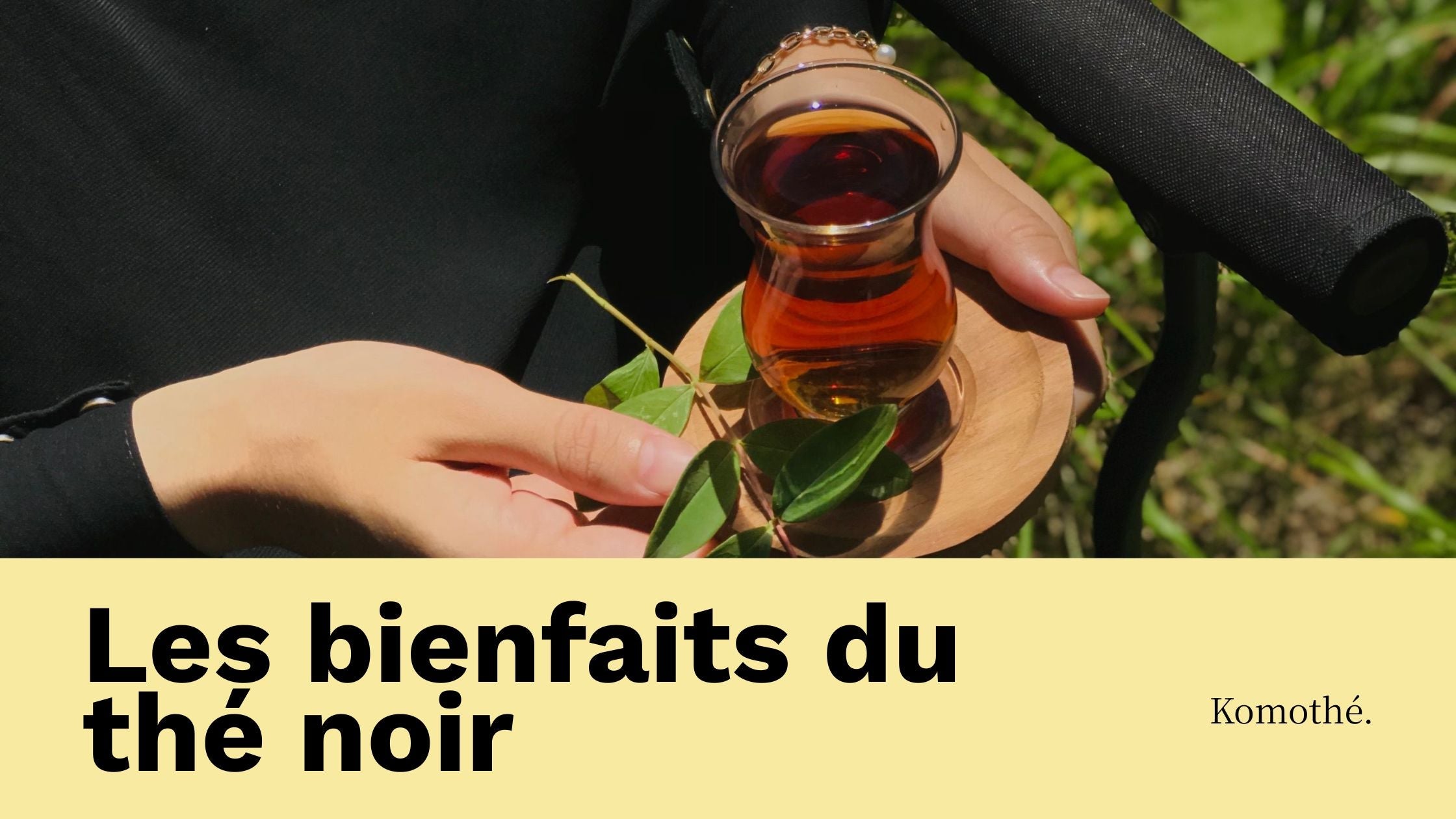 thé noir bienfaits