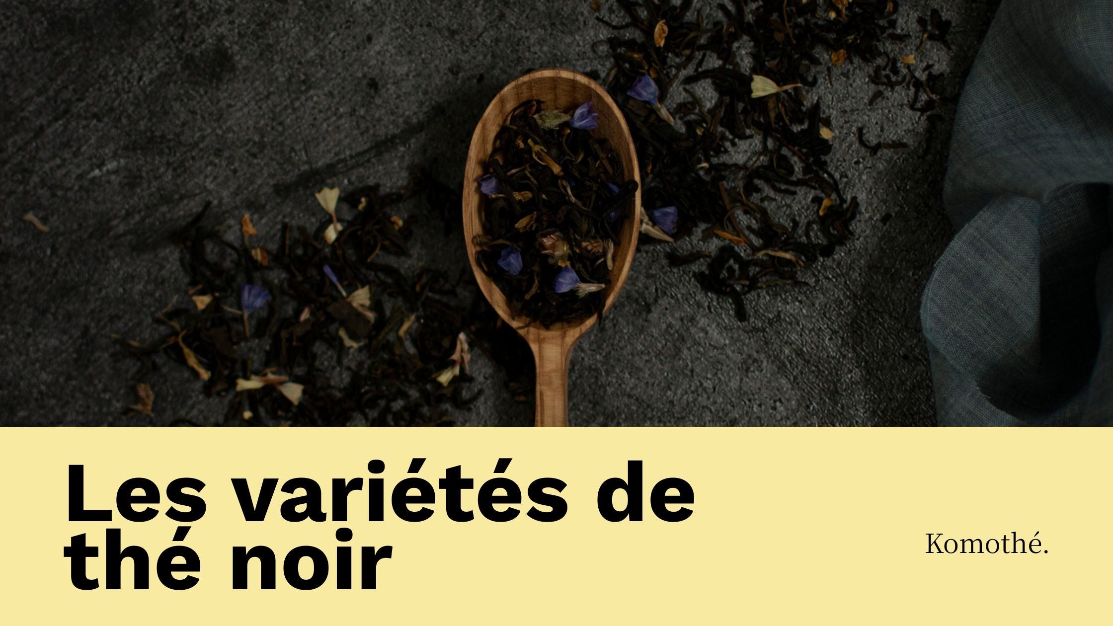 variétés de thé noir
